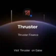 Thruster finance