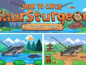 How to Catch Sturgeon in Stardew Valley