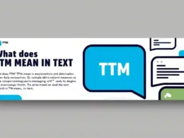 What Does TTM Mean in Text